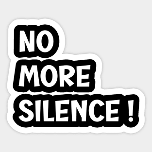 No More Silence, Protect Our Children Sticker